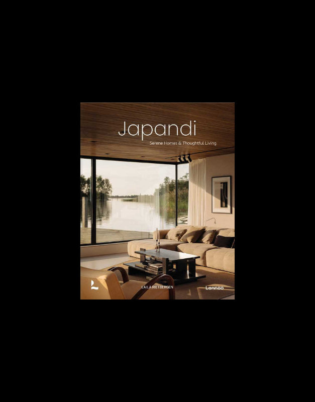 Japandi by Laila Rietbergen: Hardcover; 256 pages / English