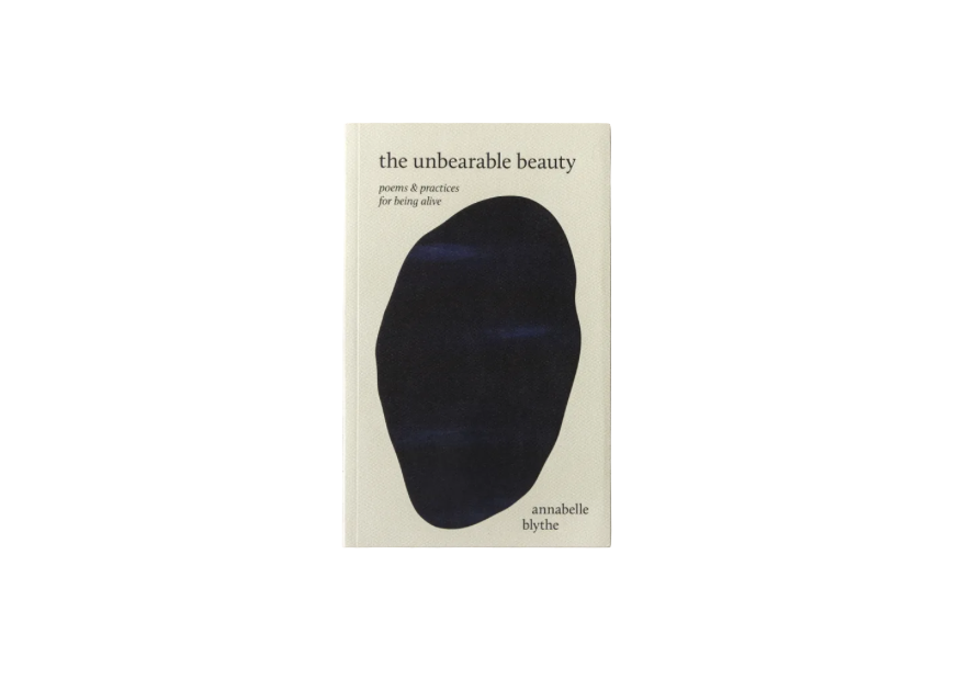 The Unbearable Beauty - poetry book
