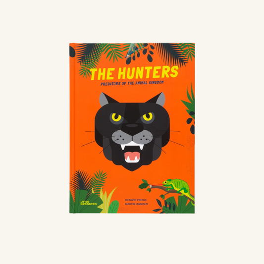 The Hunters – Predators of the Animal Kingdom
