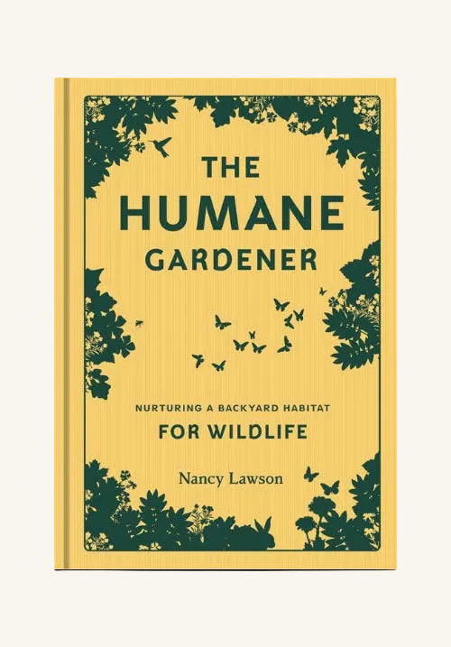 Humane Gardener